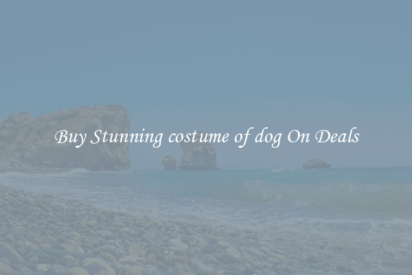 Buy Stunning costume of dog On Deals