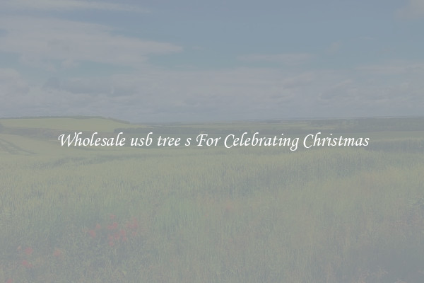Wholesale usb tree s For Celebrating Christmas