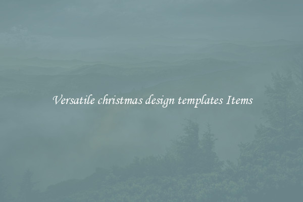 Versatile christmas design templates Items