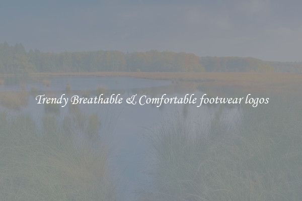Trendy Breathable & Comfortable footwear logos
