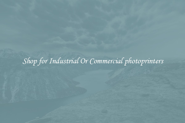 Shop for Industrial Or Commercial photoprinters